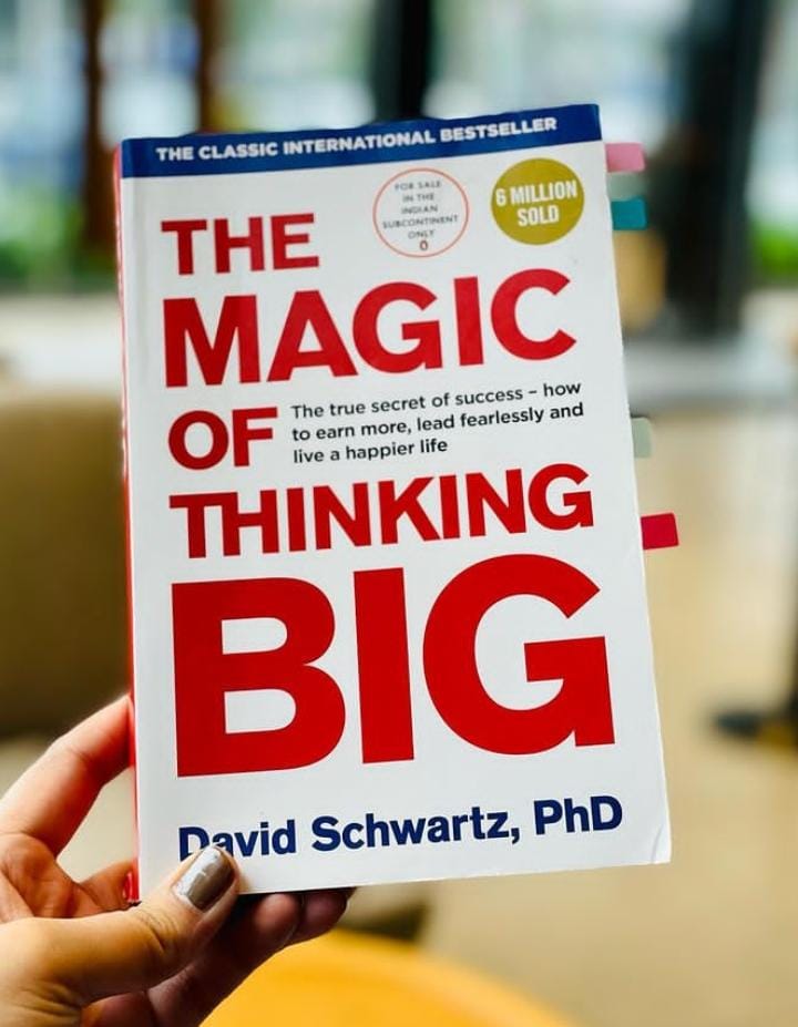 THE MAGIC OF THINKING BIG